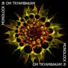 Monolock - Om Trayam Bakam - Single